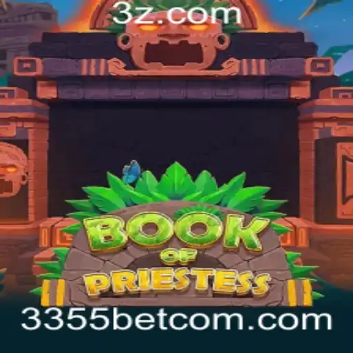 Explorando BookOfPriestess: O Novo Jogo de Aventura da 3355bet