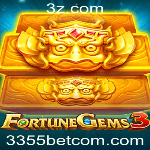 FortuneGems3: Explorando as Riquezas e Regras do Novo Jogo da 3355bet